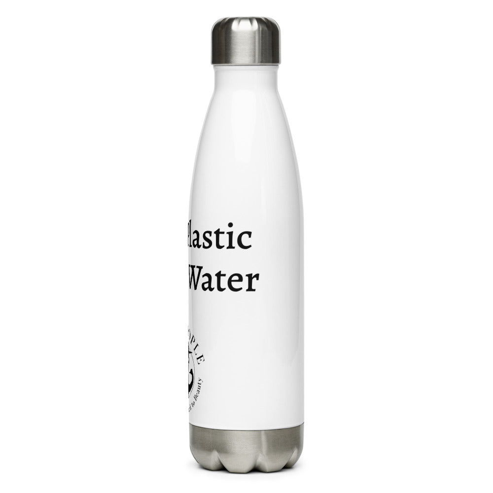 ‘Less Plastic, More Water’ Stainless Steel Water Bottle